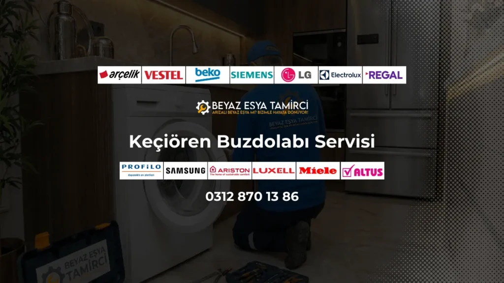 Keçiören Buzdolabı Servisi